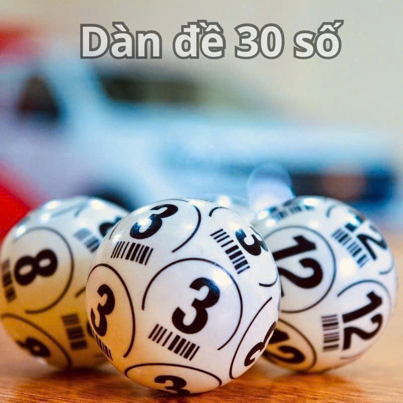 Khám phá chiến lược dàn đề 30 số – Tăng cơ hội trúng thưởng 4 Dàn đề 30 số là gì?